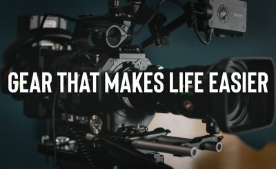 6 Pieces of Gear That Make Filmmaking Easier